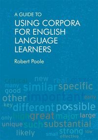 Produktbild: A Guide to Using Corpora for English Language Learners