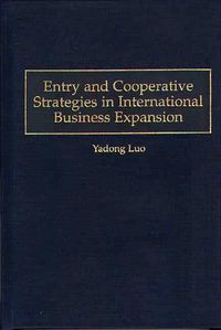 Produktbild: Entry and Cooperative Strategies in International Business Expansion