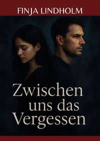 Produktbild: Zwischen uns das Vergessen