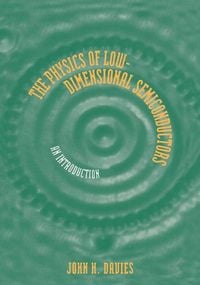 Produktbild: The Physics of Low-Dimensional Semiconductors