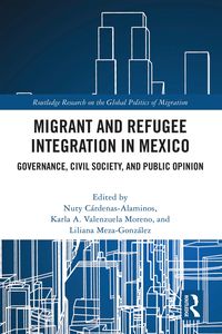Produktbild: Migrant and Refugee Integration in Mexico