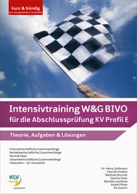 Produktbild: Intensivtraining W&G BIVO f&uuml;r die Abschlusspr&uuml;fung KV Profil E