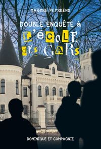 Produktbild: Double enquete a L'Ecole des Gars