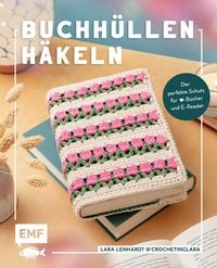 Produktbild: Buchh&uuml;llen h&auml;keln - mit @crochetinglara