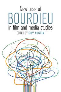 Produktbild: New Uses of Bourdieu in Film and Media Studies