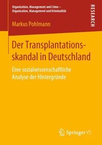Produktbild: Der Transplantationsskandal in Deutschland