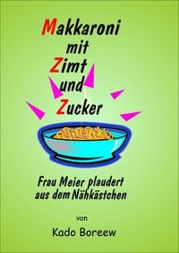 Produktbild: Makkaroni mit Zimt und Zucker