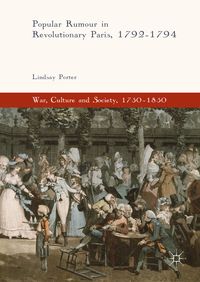 Produktbild: Popular Rumour in Revolutionary Paris, 1792-1794