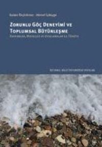 Produktbild: Zorunlu G&ouml;c Deneyimi ve Toplumsal B&uuml;t&uuml;nlesme