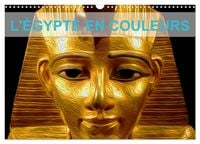 Produktbild: L'&Eacute;GYPTE EN COULEURS (Calendrier mural 2026 DIN A3 vertical), CALVENDO calendrier mensuel