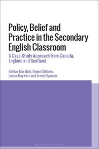 Produktbild: Policy, Belief and Practice in the Secondary English Classroom