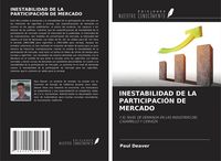 Produktbild: Inestabilidad De La Participaci&oacute;n De Mercado