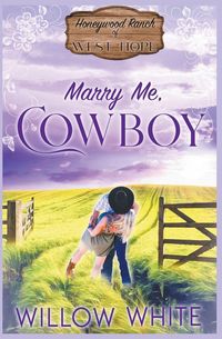 Produktbild: Marry Me, Cowboy
