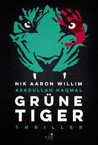Bild vom Artikel Grüne Tiger vom Autor Nik Aaron Willim