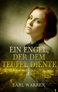Produktbild: Ein Engel, der dem Teufel diente