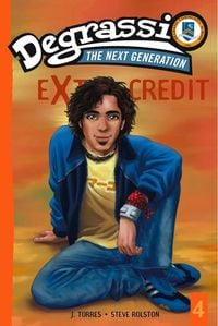 Produktbild: Degrassi Extra Credit #04 Safety Dance