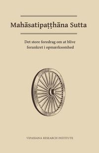 Produktbild: Mahasatipatthana Sutta