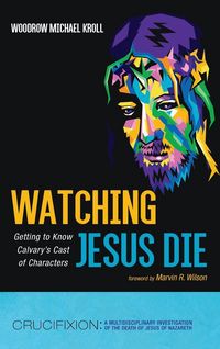 Produktbild: Watching Jesus Die