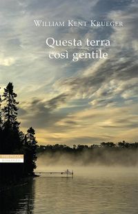 Produktbild: Questa terra cos&igrave; gentile