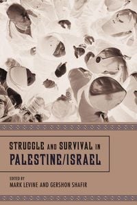 Produktbild: Struggle and Survival in Palestine/Israel