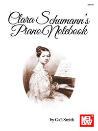 Produktbild: Clara Schumann's Piano Notebook