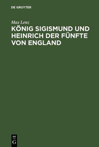 Produktbild: K&ouml;nig Sigismund und Heinrich der F&uuml;nfte von England