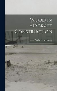 Produktbild: Wood in Aircraft Construction