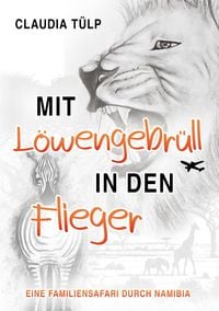 Produktbild: Mit L&ouml;wengebr&uuml;ll in den Flieger