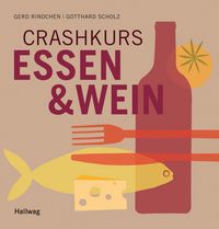 Produktbild: Crashkurs Essen und Wein