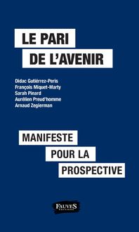 Produktbild: Le pari de l'avenir