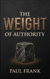 Produktbild: The Weight Of Authority