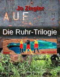 Produktbild: Die Ruhr-Trilogie