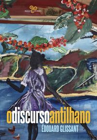 Produktbild: O discurso antilhano