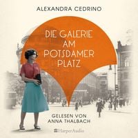 Produktbild: Die Galerie am Potsdamer Platz (ungek&uuml;rzt)