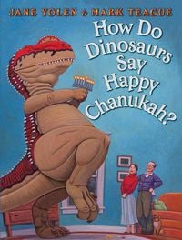 Produktbild: How Do Dinosaurs Say Happy Chanukah?