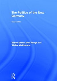 Produktbild: Green, S: The Politics of the New Germany