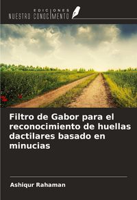 Produktbild: Filtro de Gabor para el reconocimiento de huellas dactilares basado en minucias