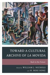 Produktbild: Toward a Cultural Archive of la Movida