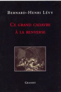 Produktbild: Ce grand cadavre &agrave; la renverse