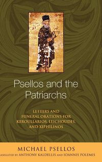 Produktbild: Psellos and the Patriarchs