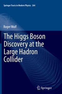Produktbild: The Higgs Boson Discovery at the Large Hadron Collider