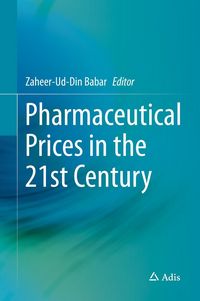 Produktbild: Pharmaceutical Prices in the 21st Century
