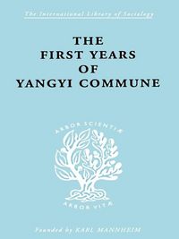 Produktbild: The First Years of Yangyi Commune