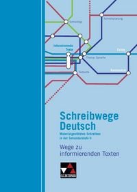 Produktbild: Schreibwege Deutsch / Wege zu informierenden Texten