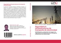 Produktbild: Seguridad en infraestructuras de transporte de electricidad