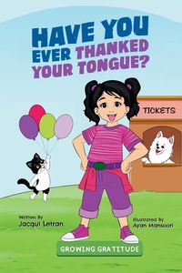 Produktbild: Have You Ever Thanked Your Tongue?