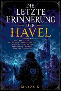 Produktbild: Die letzte Erinnerung der Havel