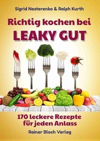 Produktbild: Richtig kochen bei LEAKY GUT