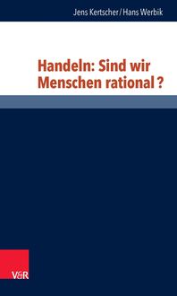 Produktbild: Handeln: Sind wir Menschen rational?