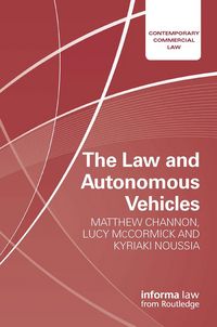 Produktbild: Noussia, K: Law and Autonomous Vehicles